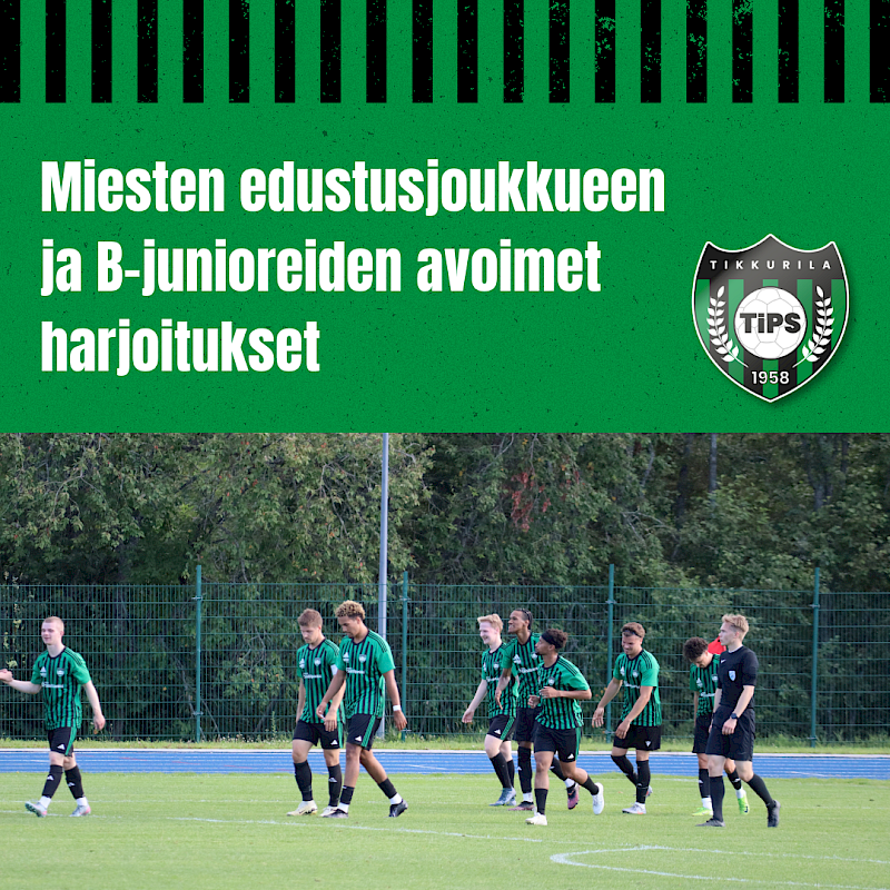 Miesten edustusjoukkueen ja B-junioreiden avoimet harjoitukset