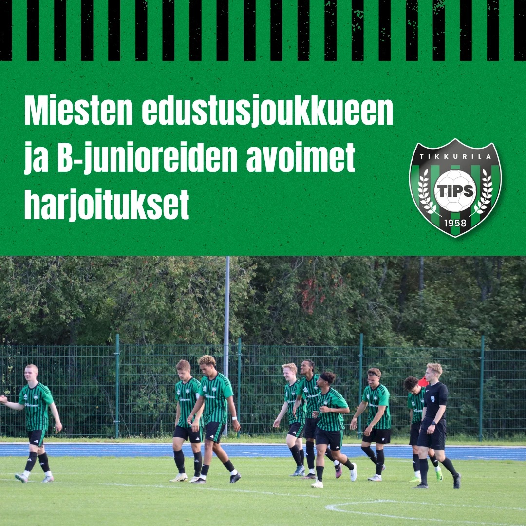 Miesten edustusjoukkueen ja B-junioreiden avoimet harjoitukset